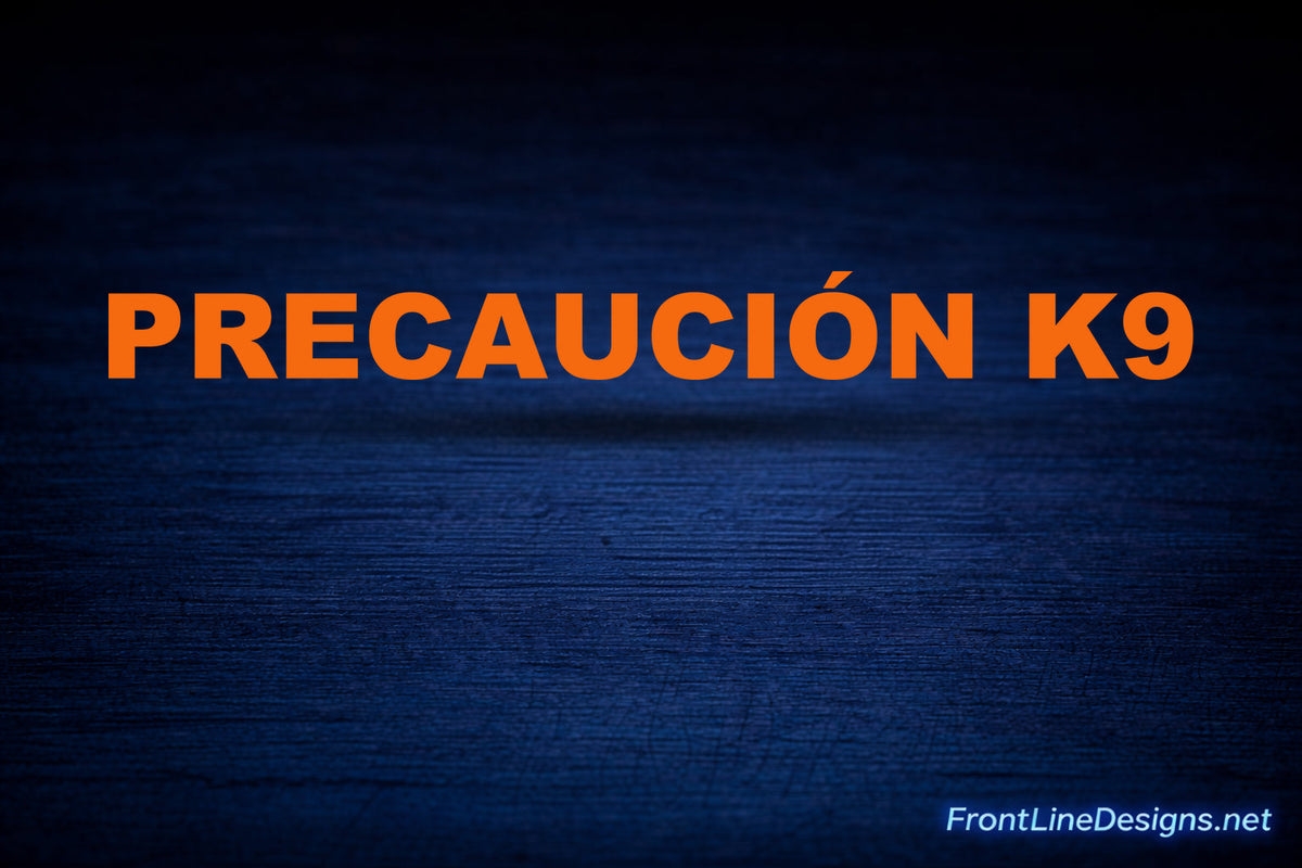 CAUTION K-9 Decals — Spanish / Orange Reflective